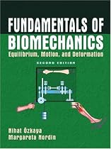 Fundamentals of Biomechanics: Equilibrium, Motion and Deformation