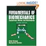 Fundamentals of Biomechanics: Equilibrium, Motion, and Deformation