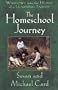 The Homeschool Journey: Our Family's Adventure in Learning Together