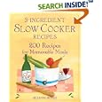 3-Ingredient Slow Cooker Recipes: 200 Recipes for Memorable Meals
