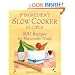 3-Ingredient Slow Cooker Recipes: 200 Recipes for Memorable Meals
