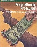 Pocketbook Pressures: Who Benefits From Economic Growth?