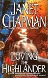 Loving the Highlander (Highlander Trilogy)