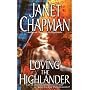 Loving the Highlander (Highlander Trilogy)