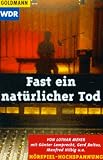Produkt-Bild: Fast ein nat&uuml;rlicher Tod. WDR Kriminal- H&ouml;rspiel. Cassette.