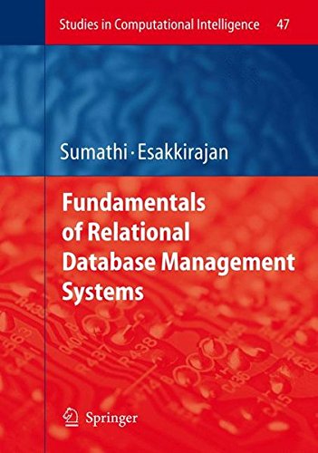 Fundamentals of Relational Database Management Systems (Studies in Computational Intelligence)