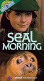 Seal Morning [VHS]