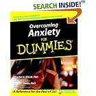 Click here to buy Overcoming Anxiety for Dummies by  Laura L. Smith and Charles H. Elliott.