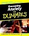 Overcoming Anxiety for Dummies