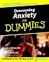 Overcoming Anxiety for Dummies