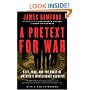 A Pretext for War: 9/11, Iraq, and the  Abuse of America's Intelligence Agencies