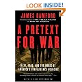 A Pretext for War: 9/11, Iraq, and the Abuse of America's Intelligence Agencies