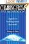 Climbing From the Fifth Station: A Guide to Building Teams That Work!