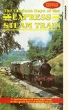 The Glorious Days Of The Express Steam Train VHS