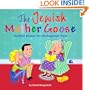 Jewish Mother Goose: Modified Rhymes for Meshugennah Times