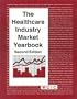 Healthcare Industry Market Yearbook