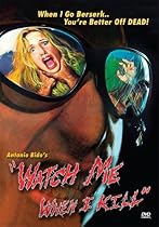 Watch Me When I Kill