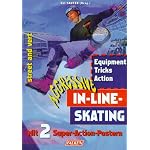 Aggressive In- Line Skating. street and vert. Equipment - Tricks - Action. book cover
