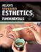 Milady's Standard Esthetics: Fundamentals