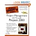 The Complete Idiot's Guide to Project Management with Microsoft Project 2003