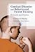 Conduct Disorder and Behavioural Parent Training: Research and Practice
