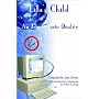 Lila's Child: An Inquiry into Quality