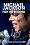Michael Jackson: For The Record