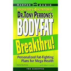 Dr. Tony Perrone's Body Fat Breakthru