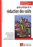 Revue Les éditions Démos  / Guide pratique de la réduction des coûts