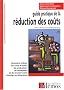 Guide pratique de la r�duction des co�ts