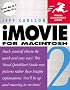 iMovie 2 for Macintosh: Visual QuickStart Guide (Visual QuickStart Guides)