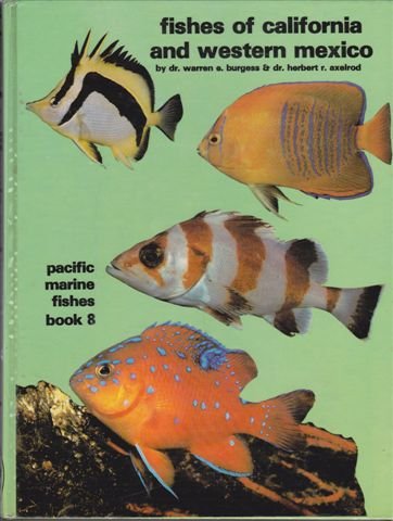 Fishes of California and Western Mexico (Pacific Marine Fishes)