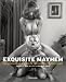 Exquisite Mayhem