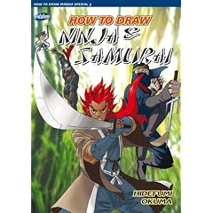 How To Draw Manga: How To Draw Ninja & Samurai: SONDERBD 3
