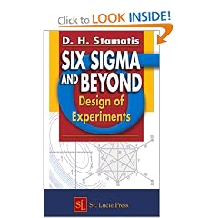 Six Sigma and Beyond: Design of Experiments, Volume V