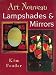 Art Nouveau Lampshades and Mirrors