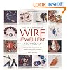 Encyclopedia of Wire Jewellery