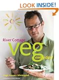 River Cottage Veg Every Day! (River Cottage Every Day)