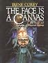 The Face Is a Canvas: The Design and Technique of Theatrical Makeup