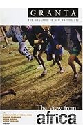 Granta 92: The View from Africa (Granta: The Magazine of New Writing)