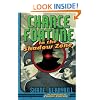 Chance Fortune in the Shadow Zone (Adventures of Chance Fortune)