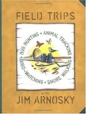 Image of Field Trips: Bug Hunting, Animal Tracking, Bird-watching, Shore Walking