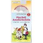 Play Ball, Amelia Bedelia Book and CD (I Can Read Book 2) by Peggy Parish and Wallace Tripp