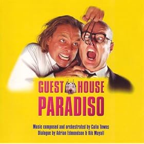 Guest House Paradiso [Explicit]