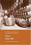 Sherry: Mitchell Beazley Classic Wine Library