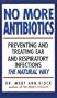 No More Antibiotics