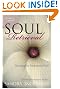 Soul Retrieval: Mending the Fragmented Self