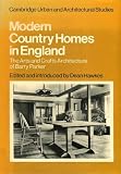 Modern country homes in England : the arts and crafts architecture of Barry Parker