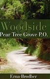 Woodside, Pear Tree Grove P.O.