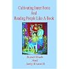 Cultivating Inner Force And Reading People Like A Book